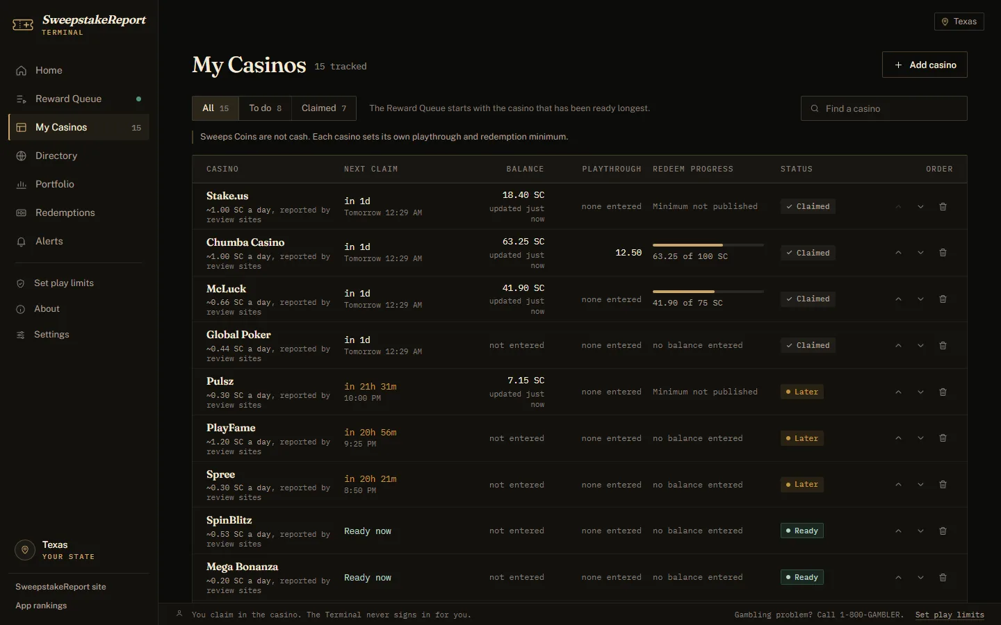My Casinos: your tracked casinos, each with its daily estimate, next claim and status, columns for balance, playthrough and redeem progress, and controls to reorder or remove.