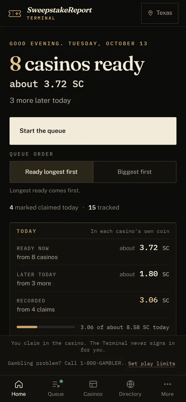 Home on a phone: the casinos ready now, Start the queue, and the Today panel.